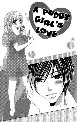 A Pudgy Girl's Love