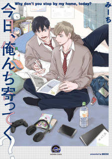 Kyou, Orenchi Yotteku? (Why Don't You Stop By My Home, Today?)