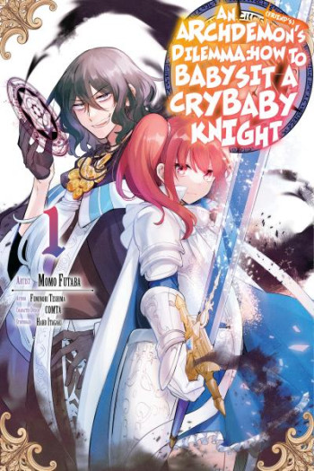 An Archdemon's (Friend's) Dilemma - How to Babysit a Crybaby Knight