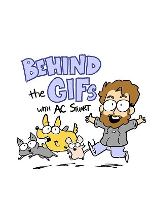 Behind the GIFs