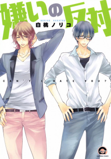 Kirai no Hantai (Can't I Hate You?)
