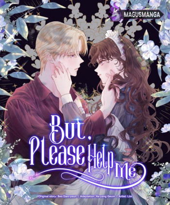 But Please, Help Me