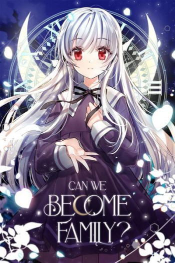 Can We Become Family? (Official)