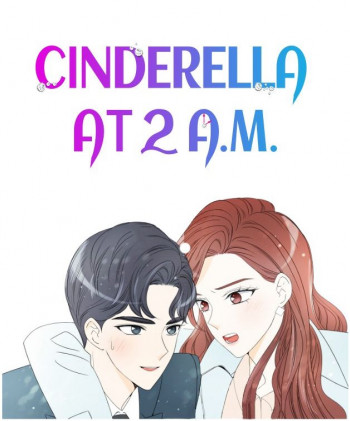Cinderella at 2 A.M