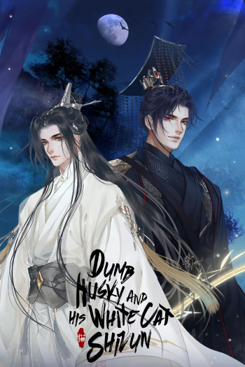 Dumb Husky and his White Cat Shizun