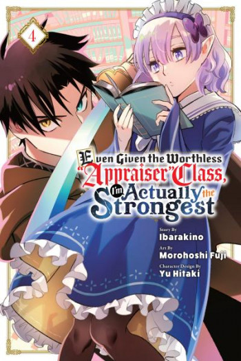 Even Given the Worthless 'Appraiser' Class, I'm Actually the Strongest
