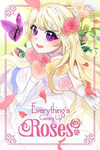 Everything's Coming Up Roses