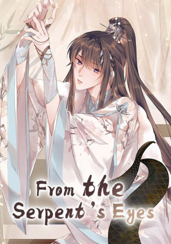 From the Serpent's Eyes