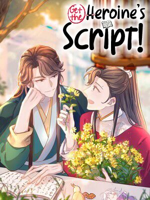 Get the Heroine's Script!