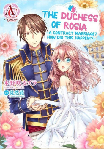 How Did This Happen!?- The Duchess Of Rosia -A Contract Marriage?