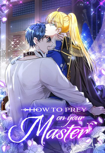 How to Prey on Your Master (Official)
