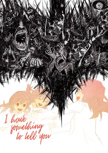 I Have Something to Tell You