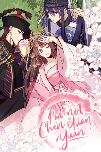 I'm Not Chen Yuan Yuan