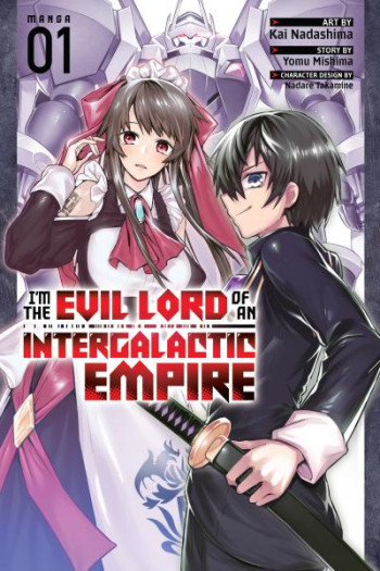 I'm The Evil Lord Of An Intergalactic Empire!
