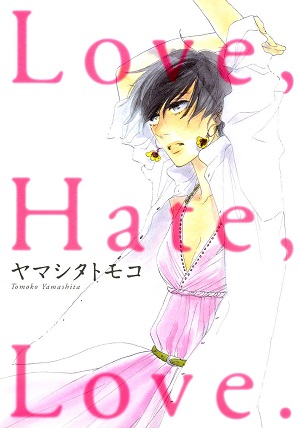 Love, Hate, Love.