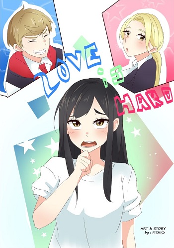 Love Is Hard