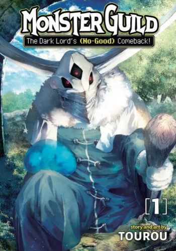 Monster Guild - The Dark Lord's (No-Good) Comeback!