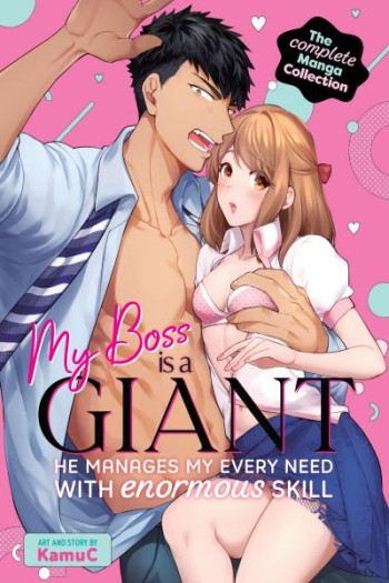 My Boss is a Giant - He Manages My Every Need With Enormous Skill