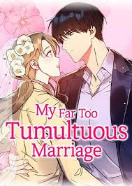 My Far Too Tumultuous Marriage