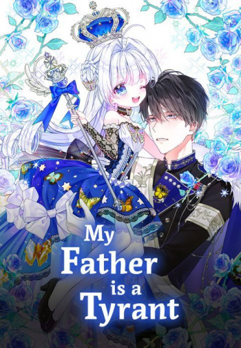 My Father is a Tyrant
