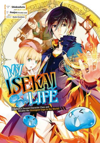 My Isekai Life - I Gained a Second Character Class and Became the Strongest Sage in the World