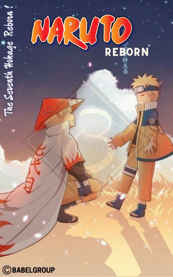 NARUTO Fanfiction  : Reborn / Rebirth