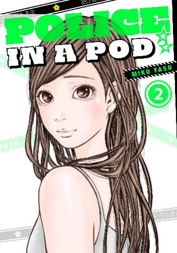 Police in a Pod