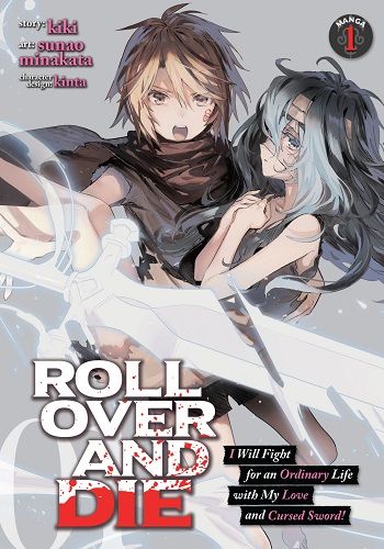 ROLL OVER AND DIE - I Will Fight for an Ordinary Life with My Love and Cursed Sword!
