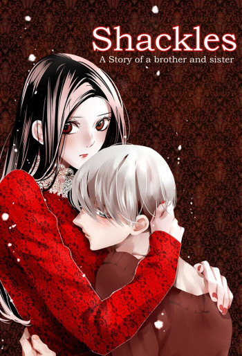 Shackles - Story of Brother and Sister