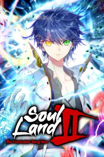 Soul Land II - The Unrivaled Tang Sect
