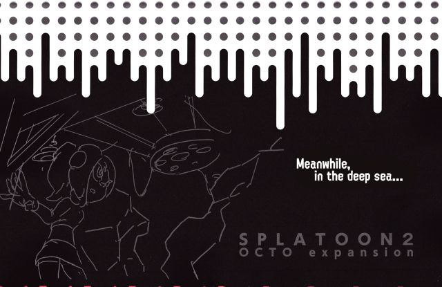 Splatoon 2 Octo Expansion