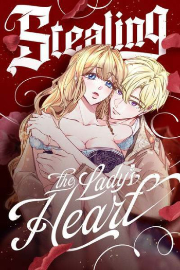 Stealing the Lady's Heart (Mature)
