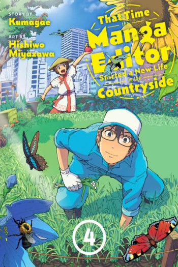That Time the Manga Editor Started a New Life in the Countryside