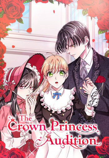 The Crown Princess Audition (Official)