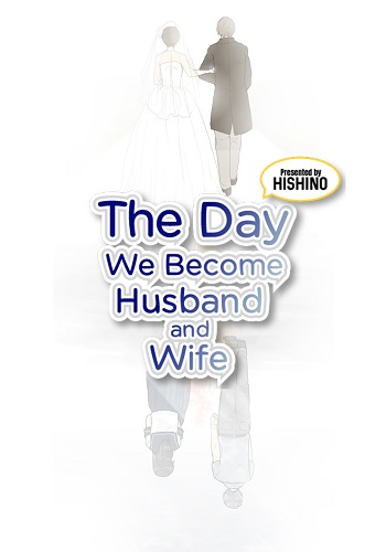 The Day We Become Husband and Wife