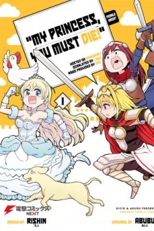 The Female Knight Says, My Princess, You Must Die.