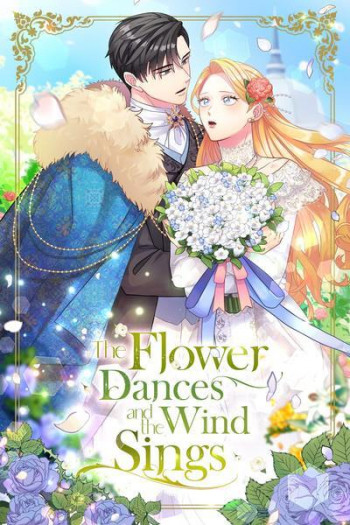 The Flower Dances and the Wind Sings (Official)