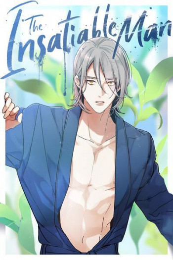 The Insatiable Man