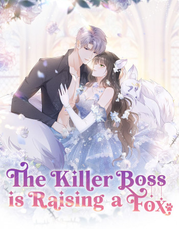 The Killer Boss Is Raising a Fox