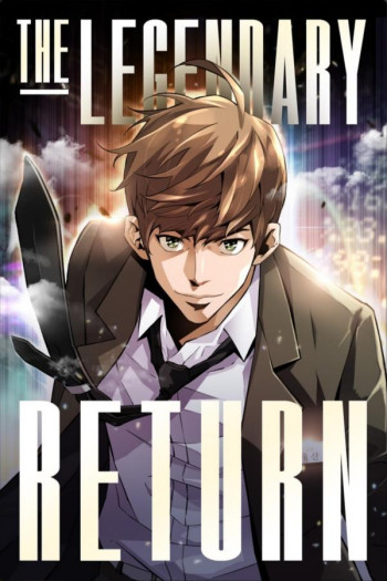 The Legendary Return (Official)
