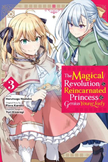 The Magical Revolution of the Reincarnated Princess and the Genius