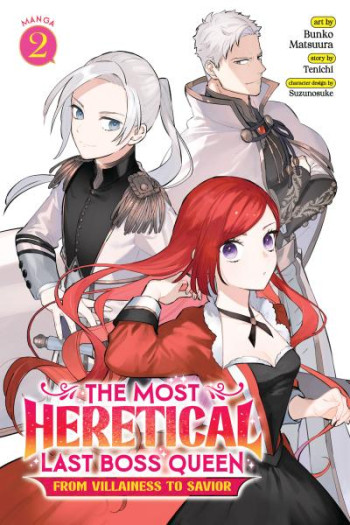 The Most Heretical Last Boss Queen - From Villainess to Savior