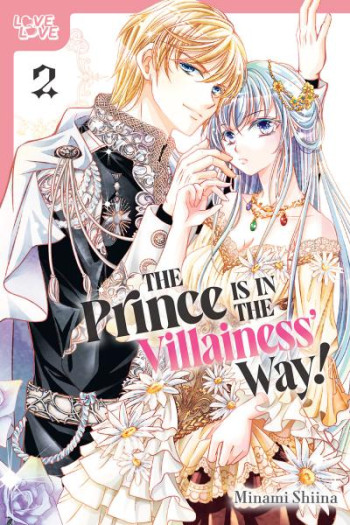 The Prince Is in the Villainess' Way