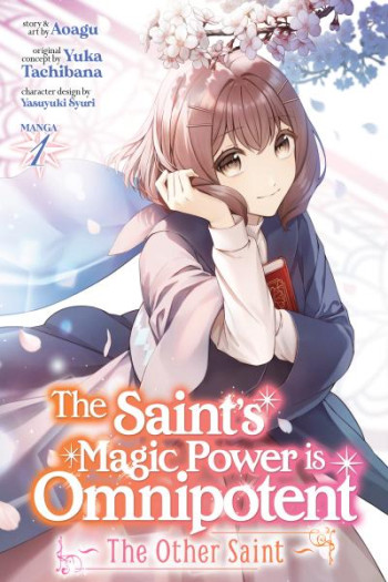 The Saint's Magic Power is Omnipotent - The Other Saint