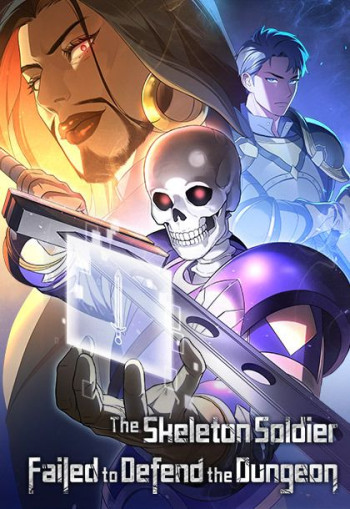 The Skeleton Soldier Failed to Defend the Dungeon (Official)