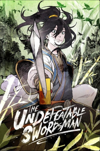 The Undefeatable Swordsman [Offical]