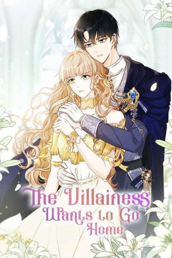The Villainess Wants to Go Home [Official]