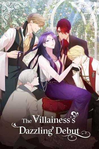The Villainess's Dazzling Debut