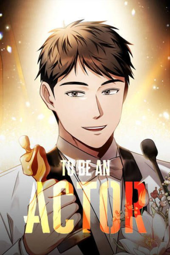 To Be an Actor [Official]