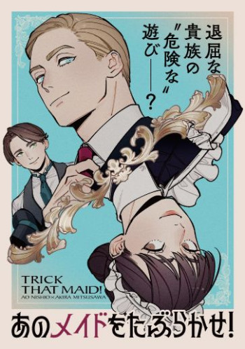 Trick That Maid!
